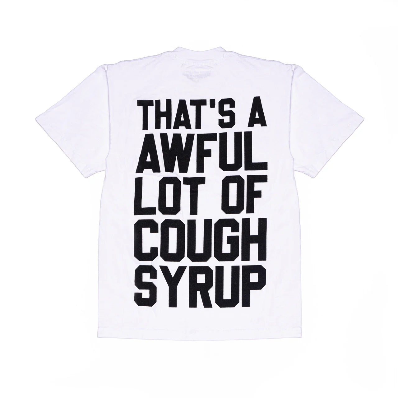 AWFUL LOT OF COUGH SYRUP CLASSIC SHIRT (WHITE)