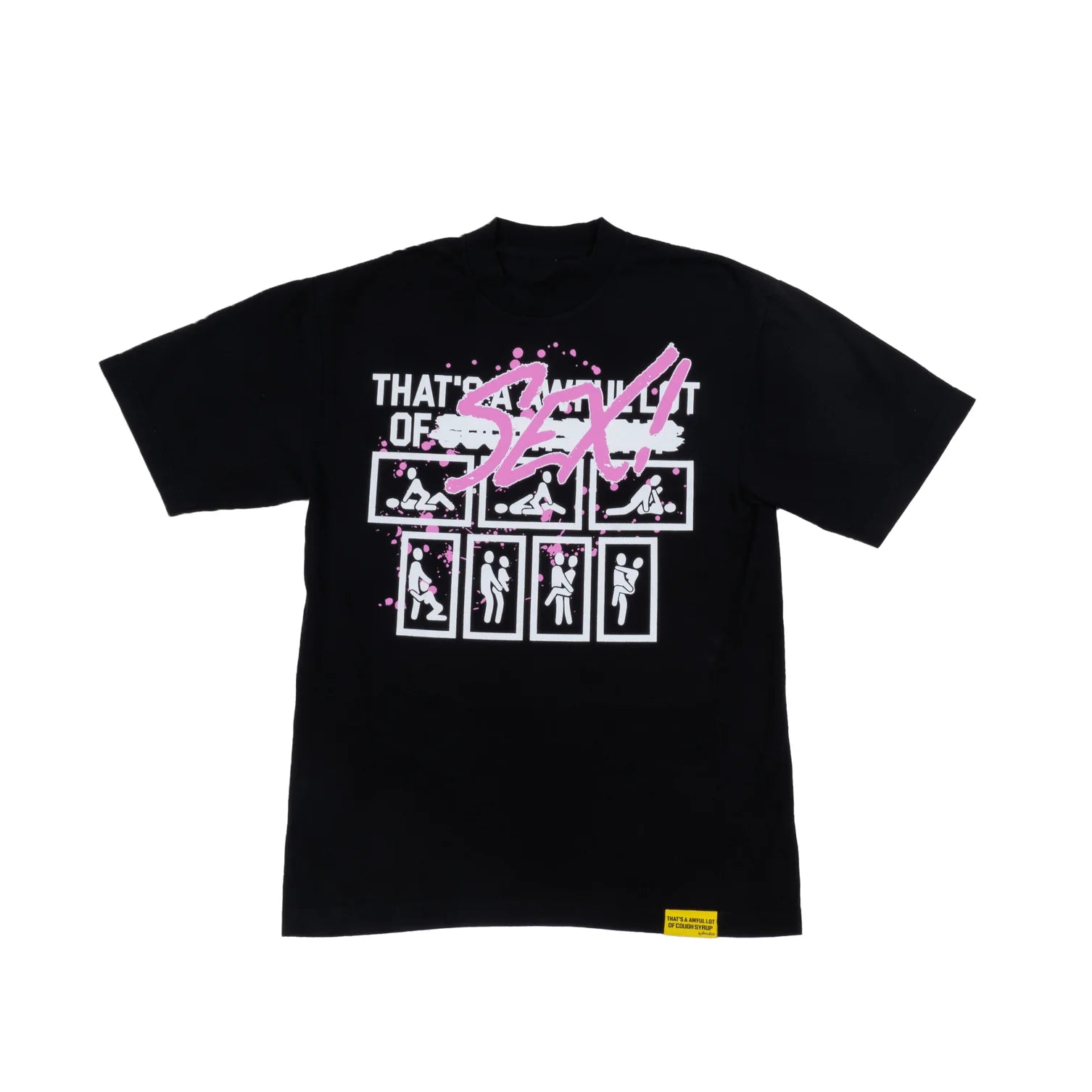 AWFUL LOT OF COUGH SYRUP "SEX" T-SHIRT