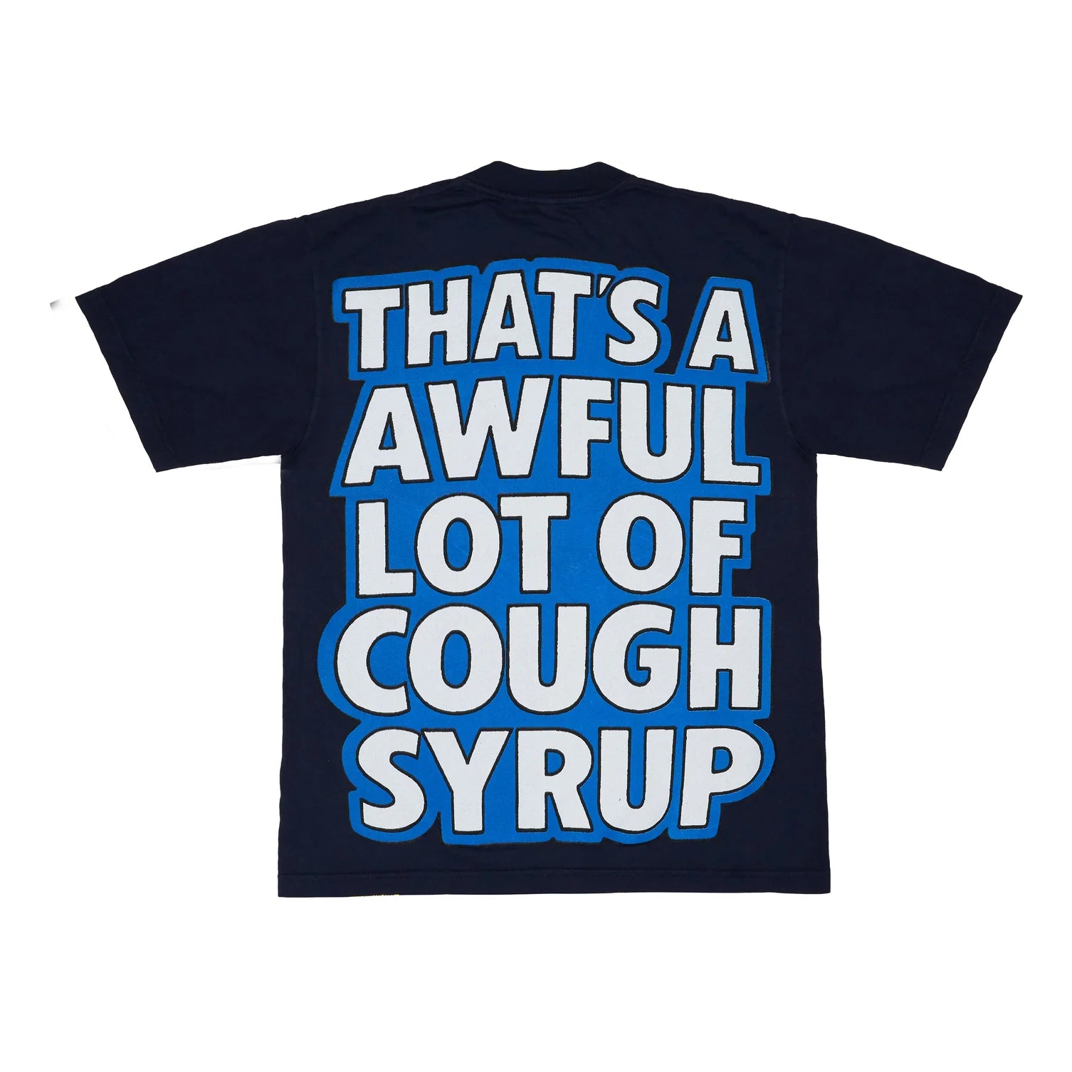 AWFUL LOT OF COUGH SYRUP "FROSTED FLAKES" T-SHIRT