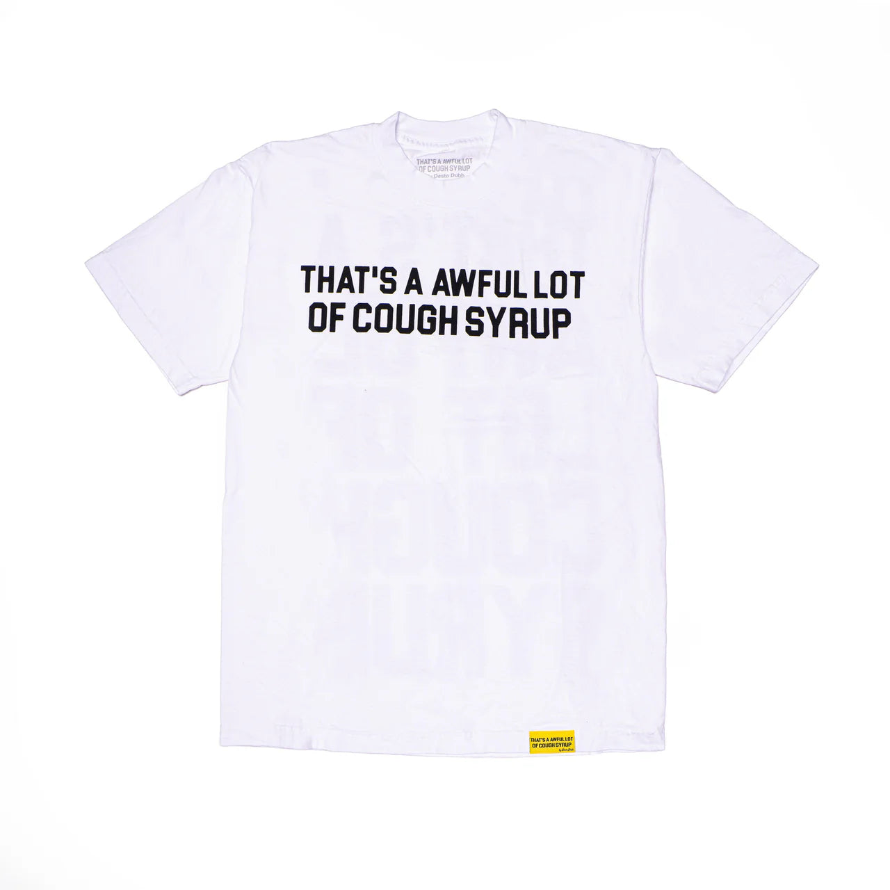 AWFUL LOT OF COUGH SYRUP CLASSIC SHIRT (WHITE)