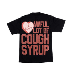 AWFUL LOT OF COUGH SYRUP VALENTINES BLACK T-SHIRT